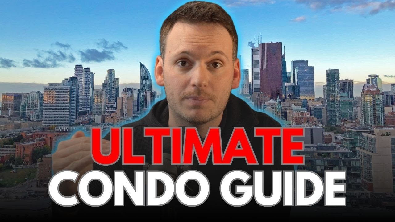 The Ultimate Toronto Condo Buyers Guide 🏙️ (Step-By-Step)