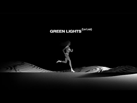 Video thumbnail for Green Lights (La Luz)