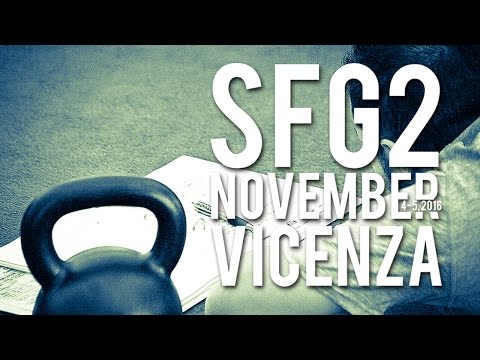 StrongFirst SFG Level 2 Italy - November 4-5, 2016