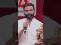 Dhanush Speech Watsapp Status Tamil Dhanush Shorts Spreadlove Anbeshivam