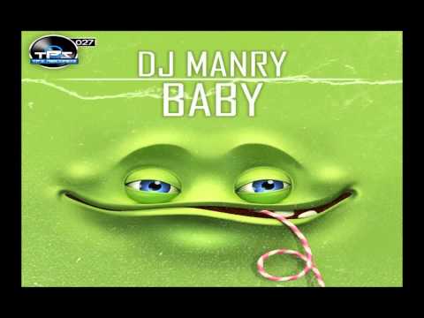 [TPS Records #027] DJ Manry - Baby {AVAILABLE}