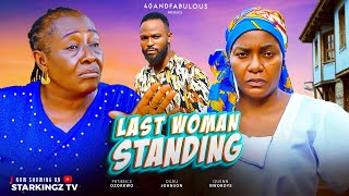 LAST WOMAN STANDING Full Movie PATIENCE OZOKWOR QUEEN NWOKOYE 2025 Latest Nigerian Nollywood Movie