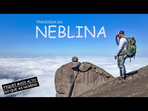 I did an 8-hour hike and got higher than the clouds - Travessia da Neblina.