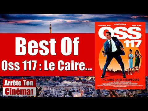 Best Of OSS 117 Le Caire Nid D'Espions