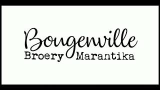 Download lagu BROERY MARANTIKA - BOUGENVILLE - lirik mp3 Download lagu BROERY MARANTIKA - BOUGENVILLE - lirik mp3