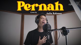 Download lagu Azmi - Pernah (Cover by Aulia Rahman) mp3