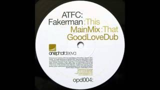 ATFC - Fakerman (Main Mix) (2002)