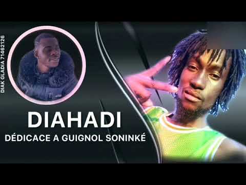 DIAHADI-SONINKÉ feat GUIGNOL SONINKÉ