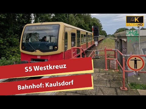 (4K) S-Bahnhof Kaulsdorf: S5 nach Westkreuz mit Ansage
