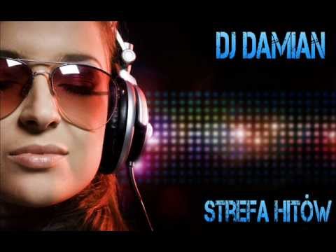 Strefa Hitów ''DJ Damian''