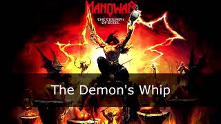 Manowar - The Demon&#39;s Whip