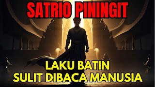 Download lagu SATRIO PININGIT‼️Laku Batin yang Membuatnya Sulit Dibaca Manusia mp3 Download lagu SATRIO PININGIT‼️Laku Batin yang Membuatnya Sulit Dibaca Manusia mp3