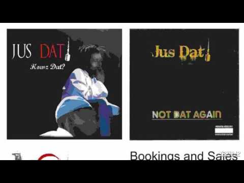 Jus Dat (Maraza & Dezza) - Street Kid