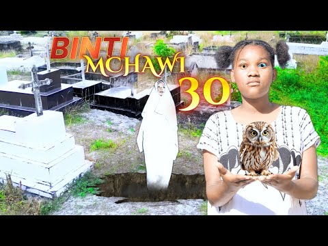 BINTI MCHAWI WA KIJIJI Full Episode 30 Final S1.....................#MTOTO MCHAWI #MTOTO WA MAAJABU