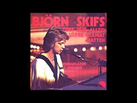1978 Björn Skifs - Det Blir Alltid Värre Fram Åt Natten