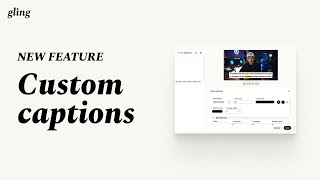 NEW FEATURE Custom captions