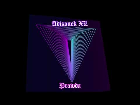 Adisonek XL-Prawda