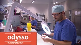 Sterilisation von Hightech-OP-Besteck | Odysso – Wissen im SWR