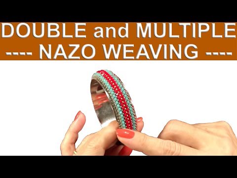 How to make double and multiple Nazo weaving - Nazo jewelry design course