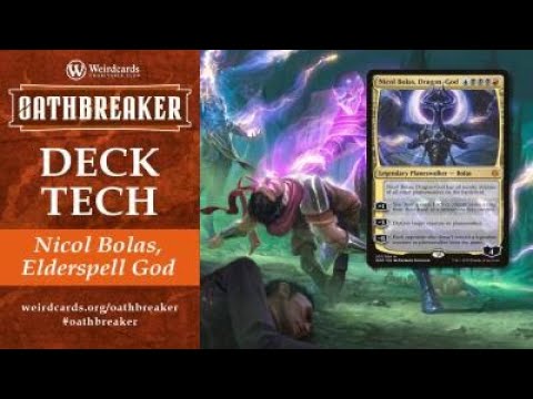 Oathbreaker Nicol Bolas, Dragon - God | Oathbreaker Deck Tech | Weirdcards Charitable Club