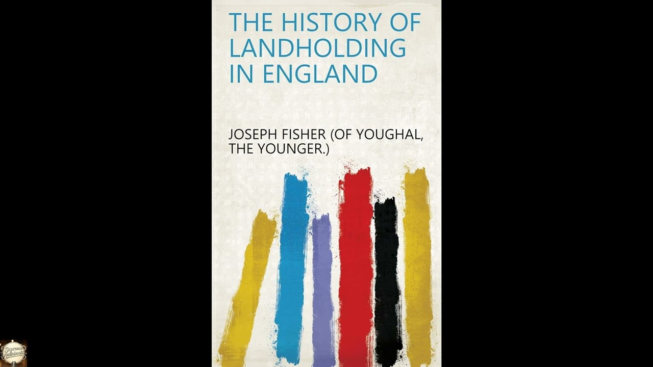 The History of Landholding in England