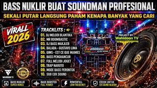 Download lagu LATEST FULL BASS SOUND CHECK DJ 🔥 NUCLEAR BASS SOUNDMAN'S FAVORITE mp3