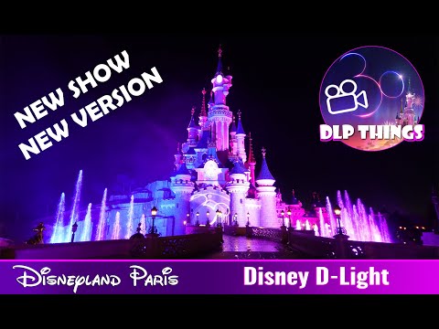Disney D-Light (4K) - New Version - Disneyland Paris 30 Years