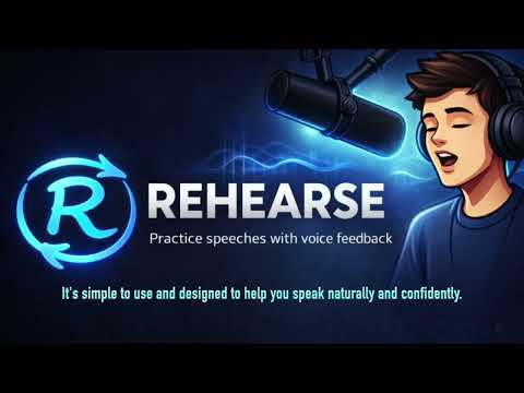 Rehearse