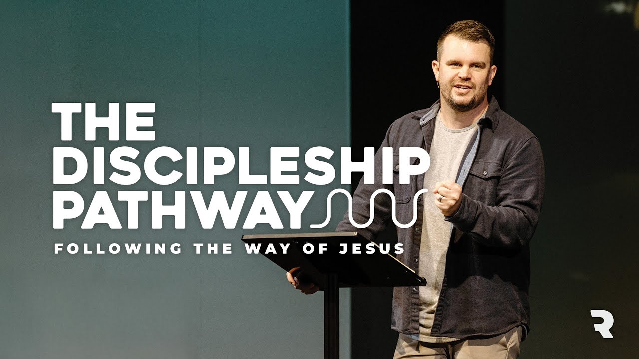The Discipleship Pathway - Rise City Church