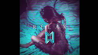 Relax Music Video