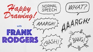 How to draw Basic Comic Effects #1 - Lettering and Speech Bubbles - Live with Frank Rodgers