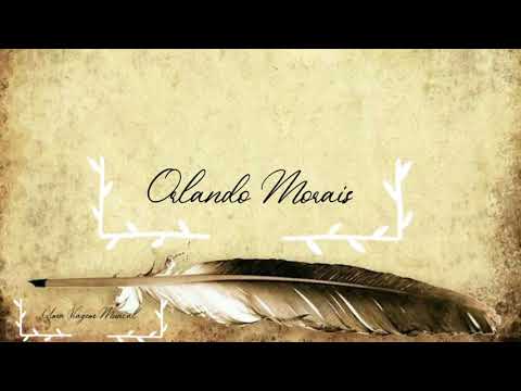 Orlando Morais - Figura (Letra) ᵃᑭ