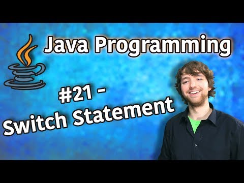 Java Programming Tutorial 21 Switch Statement