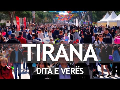 TIRANA ALBANIA 🌼🌹 DITA E VERES TIRANE 2024 🌻🌺 4K