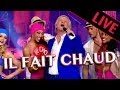 Il fait chaud - Patrick Sébastien - Live