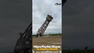Sarıgöl'de su deposu yıkıldı