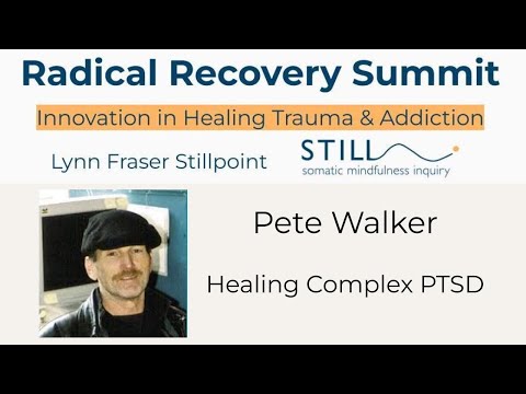 Pete Walker Healing Complex PTSD