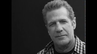 Glenn Frey - Here&#39;s to Life