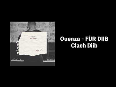 Ouenza - FÜR DIIB (Clach Diib)