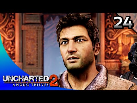 Uncharted 2: Among Thieves Remastered Walkthrough Part 24 · Chapter 24: The Road to Shambala