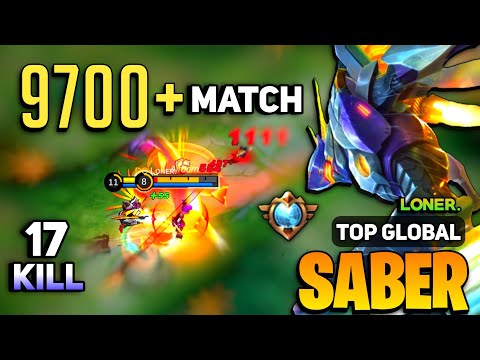 SUPREME SABER 9700+Match [ Saber Best Build Top Global ] By Lᴏɴᴇʀ. - Mobile Legends