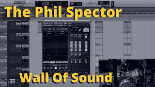 Phil Spector Wall Of Sound...Sound