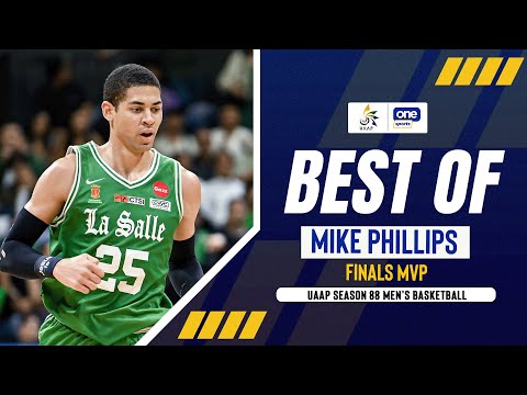 MIKE PHILLIPS | FINALS MVP HIGHLIGHTS | UAAP SEASON 88 MEN’S BASKETBALL
