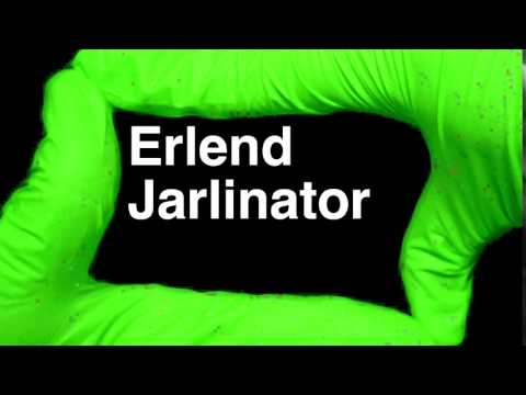 How to Pronounce Erlend Jarlinator