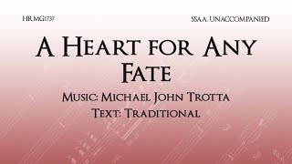 A Heart for Any Fate - Michael John Trotta