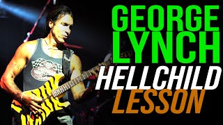Lynch Mob Hell Child Rhythm Guitar Lesson, George Lynch - Lynch Lycks S4 Lyck 13