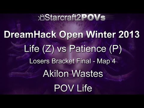 SC2 HotS - DreamHack Winter 2013 - Life vs Patience - LBFinal - Map 4 - Akilon Wastes - Life