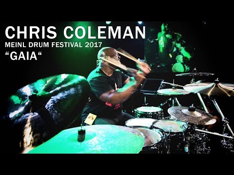 Meinl Drum Festival – Chris Coleman “GAIA“