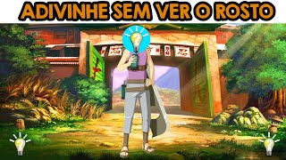 ADIVINHE O PERSONAGEM DE NARUTO SEM VER O ROSTO! VOCÊ CONSEGUE ADIVINHAR QUAL O PERSONAGEM(PARTE 16)