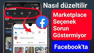 Facebook Marketplace Seçeneğinin 2023'de Sorun Göstermemesi Nasıl Düze